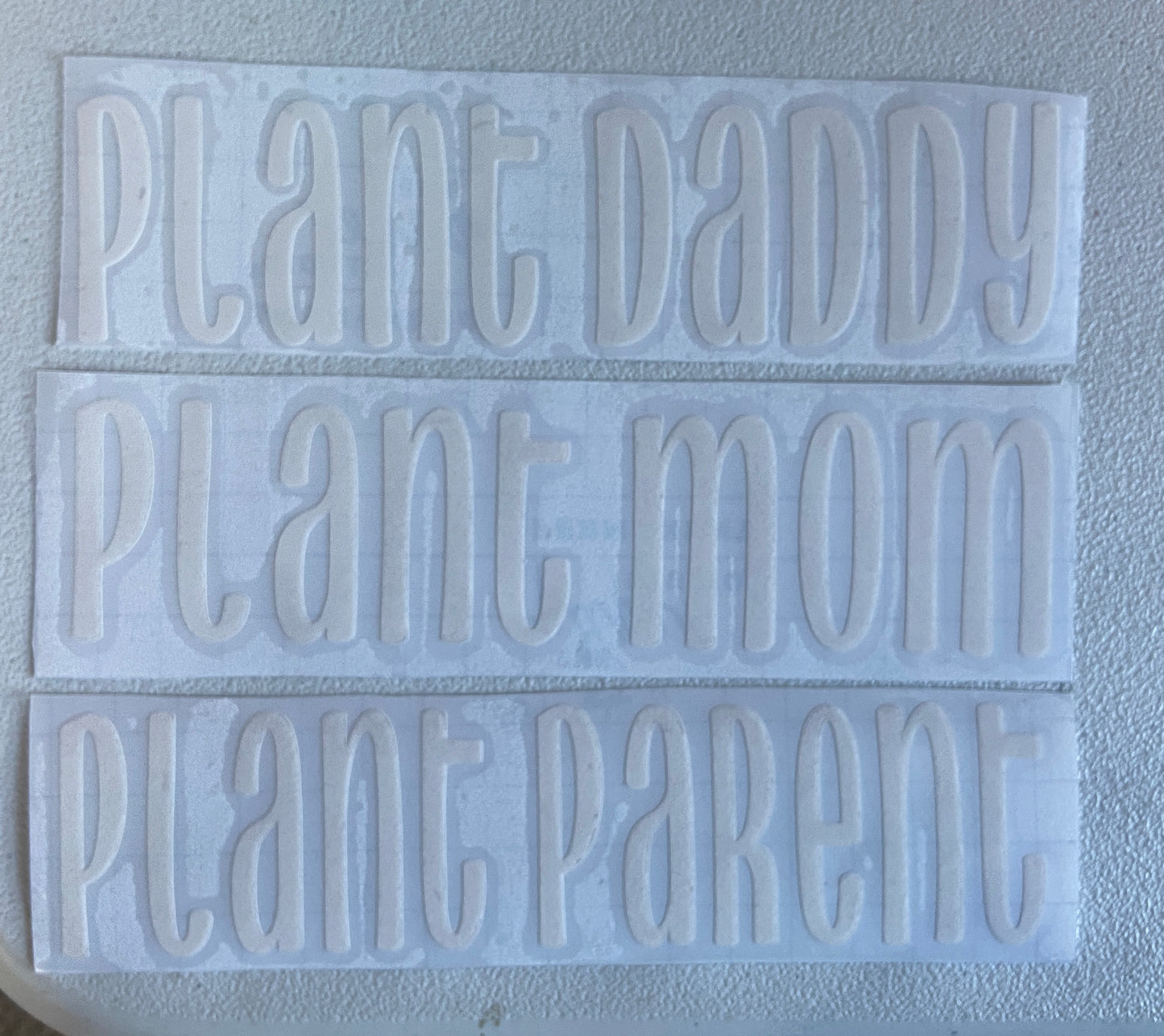 white decals, plant daddy, plant mom, plant parent