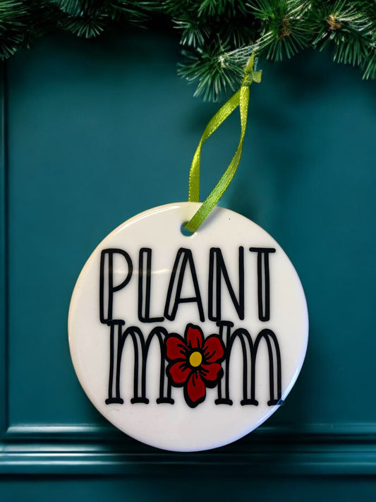 Plant Mom Ornament